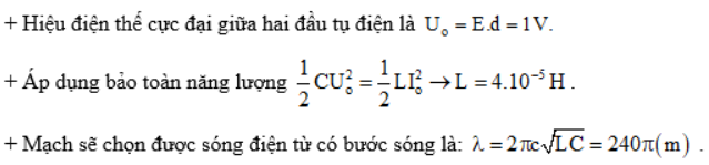 Mạch sẽ chọn được sóng điện từ có bước sóng.png