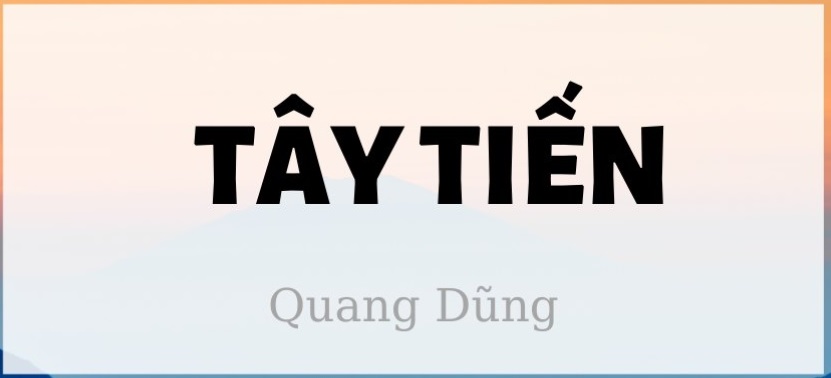 phan-tich-bai-tho-tay-tien-cua-quang-dung.jpg
